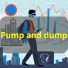 Pump and dump